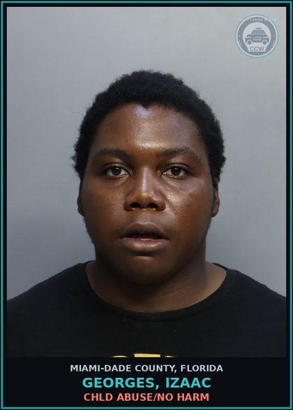 CCW arrest card for GEORGES, IZAAC in Miami-Dade County: chld ABUSE/NO HARM