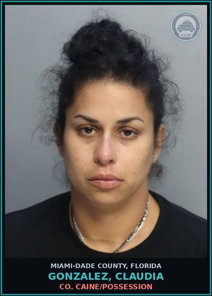 CCW arrest card for GONZALEZ, CLAUDIA in Miami-Dade County: COCAINE/POSSESSION