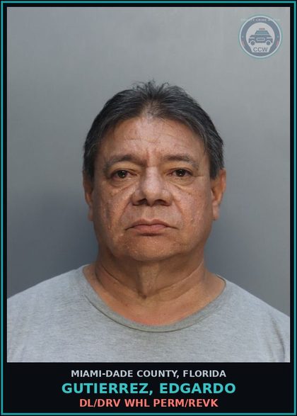 CCW arrest card for GUTIERREZ, EDGARDO in Miami-Dade County: DL/DRV WHL PERM/REVK