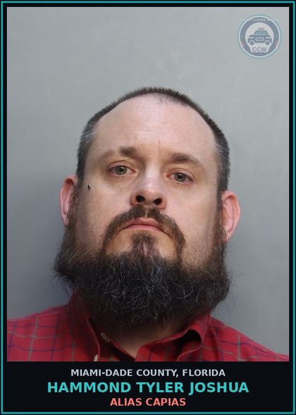 CCW arrest card for HAMMOND TYLER  JOSHUA in Miami-Dade County: ALIAS CAPIAS