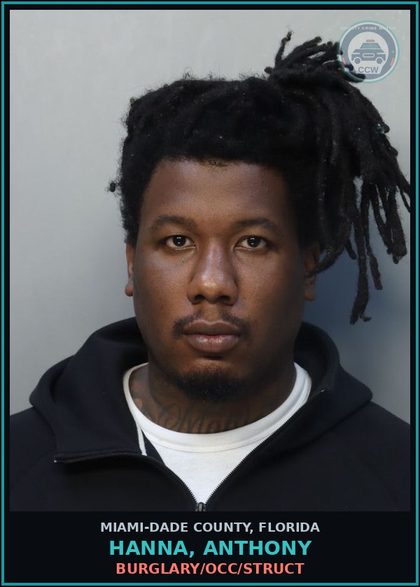 CCW arrest card for HANNA, ANTHONY in Miami-Dade County: BURGLARY/OCC/STRUCT