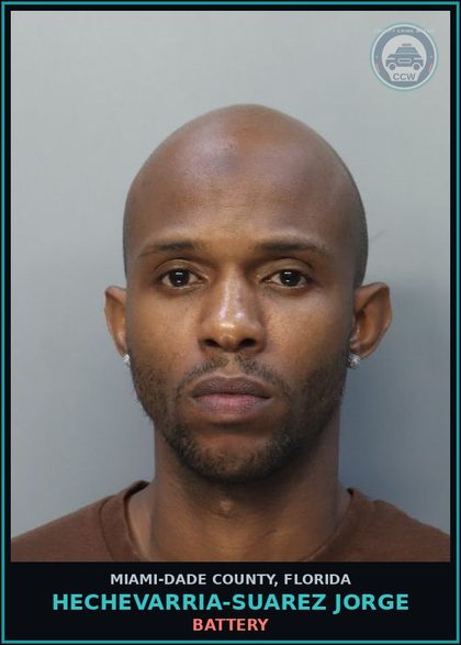 CCW arrest card for HECHEVARRIA-SUAREZ JORGE in Miami-Dade County: BATTERY
