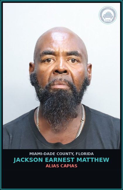 CCW arrest card for JACKSON EARNEST  MATTHEW in Miami-Dade County: ALIAS CAPIAS