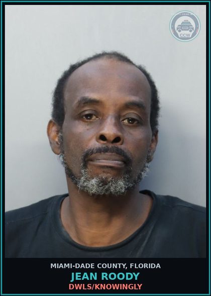 CCW arrest card for JEAN ROODY in Miami-Dade County: DWLS/KNOWINGLY
