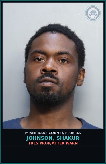 CCW arrest card for JOHNSON, SHAKUR in Miami-Dade County: TRES PROP/AFTER WARN