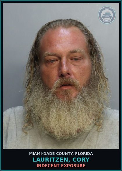 CCW arrest card for LAURITZEN, CORY in Miami-Dade County: INDECENT EXPOSURE