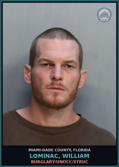 CCW arrest card for LOMINAC, WILLIAM in Miami-Dade County: BURGLARY/UNOCC/STRUC