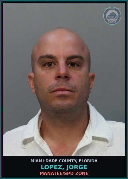 CCW arrest card for LOPEZ, JORGE in Miami-Dade County: MANATEE/SPD ZONE