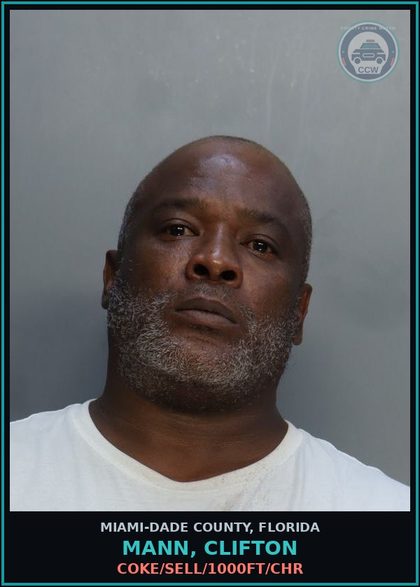 CCW arrest card for MANN, CLIFTON in Miami-Dade County: COKE/SELL/1000FT/CHR