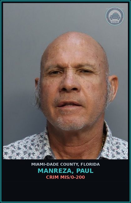 CCW arrest card for MANREZA, PAUL in Miami-Dade County: CRIM MIS/0-200