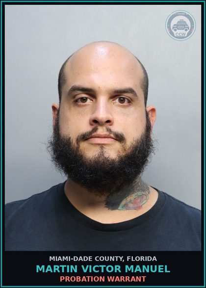 CCW arrest card for MARTIN VICTOR  MANUEL in Miami-Dade County: PROBATION WARRANT