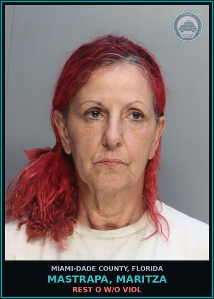 CCW arrest card for MASTRAPA, MARITZA in Miami-Dade County: REST O W/O VIOL