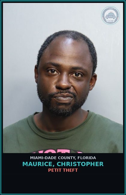 CCW arrest card for MAURICE, CHRISTOPHER in Miami-Dade County: PETIT THEFT