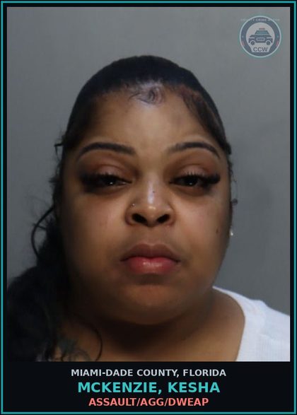CCW arrest card for MCKENZIE, KESHA in Miami-Dade County: ASSAULT/AGG/DWEAP