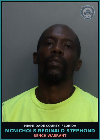 CCW arrest card for MCNICHOLS REGINALD  STEPHOND in Miami-Dade County: BENCH WARRANT