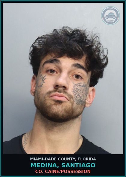 CCW arrest card for MEDINA, SANTIAGO in Miami-Dade County: COCAINE/POSSESSION