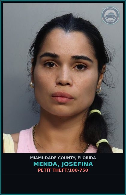 CCW arrest card for MENDA, JOSEFINA in Miami-Dade County: PETIT THEFT/100-750