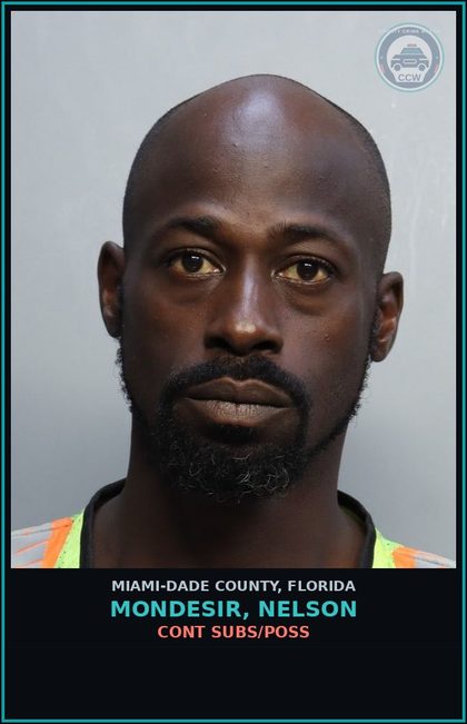 CCW arrest card for MONDESIR, NELSON in Miami-Dade County: CONT SUBS/POSS