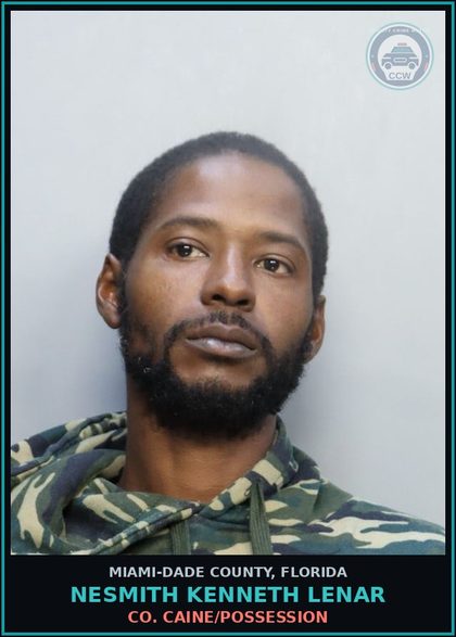 CCW arrest card for NESMITH KENNETH  LENAR in Miami-Dade County: Co. Caine/POSSESSION