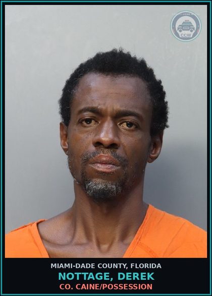 CCW arrest card for NOTTAGE, DEREK in Miami-Dade County: COCAINE/POSSESSION