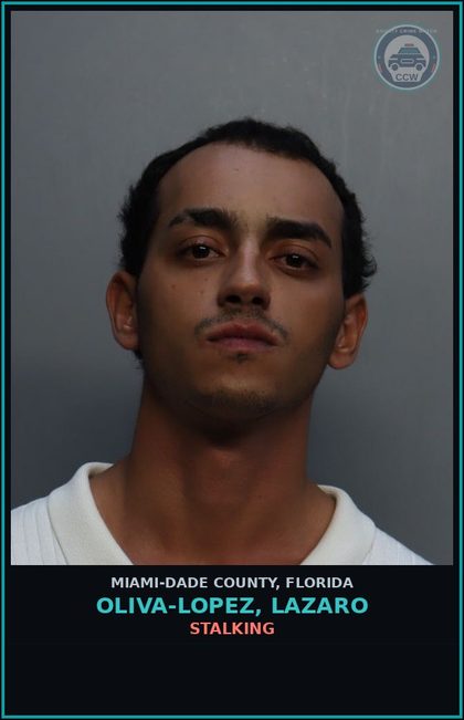 CCW arrest card for OLIVA-LOPEZ, LAZARO in Miami-Dade County: STALKING