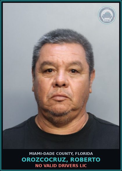CCW arrest card for OROZCOCRUZ, ROBERTO in Miami-Dade County: NO VALID DRIVERS LIC