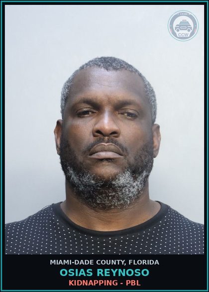 CCW arrest card for OSIAS REYNOSO in Miami-Dade County: KIDNAPPING - PBL