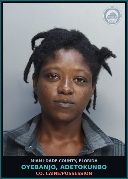 CCW arrest card for OYEBANJO, ADETOKUNBO in Miami-Dade County: COCAINE/POSSESSION