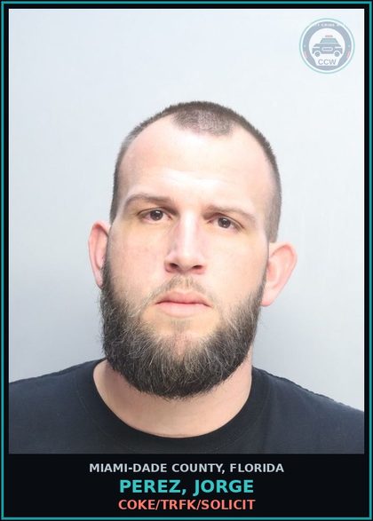 CCW arrest card for PEREZ, JORGE in Miami-Dade County: COKE/TRFK/SOLICIT