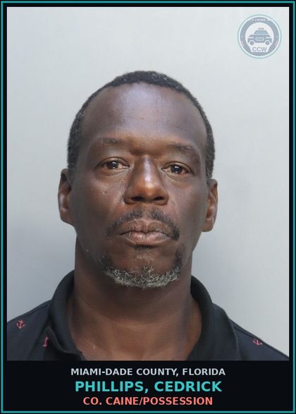 CCW arrest card for PHILLIPS, CEDRICK in Miami-Dade County: COCAINE/POSSESSION
