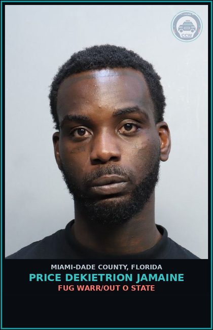 CCW arrest card for PRICE DEKIETRION  JAMAINE in Miami-Dade County: FUG WARR/OUT O STATE