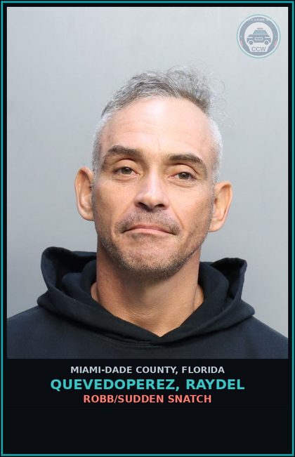 CCW arrest card for QUEVEDOPEREZ, RAYDEL in Miami-Dade County: ROBB/SUDDEN SNATCH