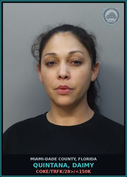 CCW arrest card for QUINTANA, DAIMY in Miami-Dade County: COKE/TRFK/28>/<150K