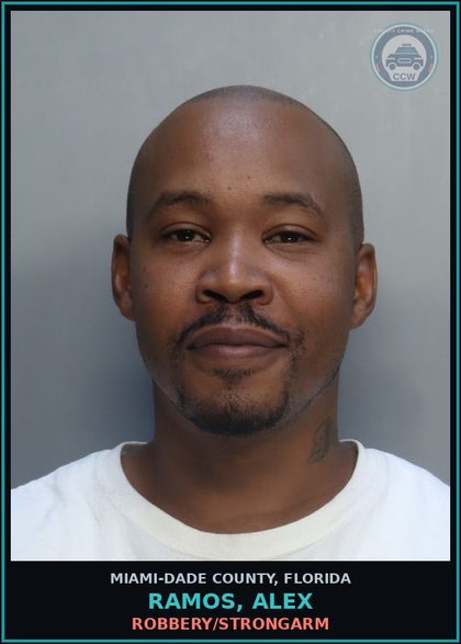 CCW arrest card for RAMOS, ALEX in Miami-Dade County: ROBBERY/STRONGARM