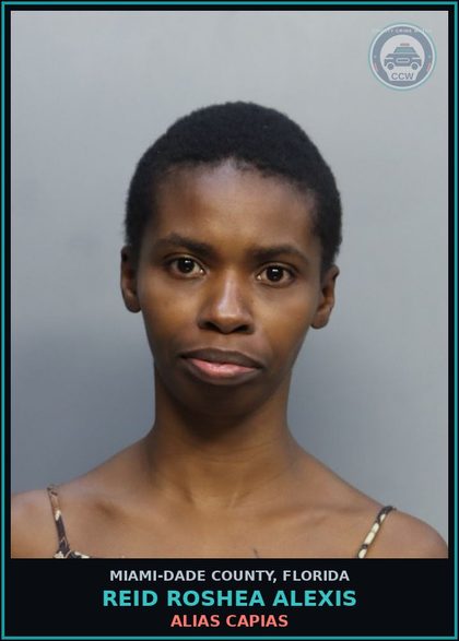 CCW arrest card for REID ROSHEA  ALEXIS in Miami-Dade County: ALIAS CAPIAS