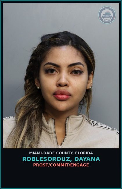 CCW arrest card for ROBLESORDUZ, DAYANA in Miami-Dade County: PROST/COMMIT/ENGAGE