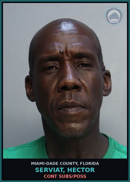 CCW arrest card for SERVIAT, HECTOR in Miami-Dade County: CONT SUBS/POSS