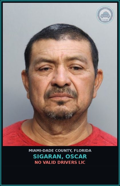 CCW arrest card for SIGARAN, OSCAR in Miami-Dade County: NO VALID DRIVERS LIC