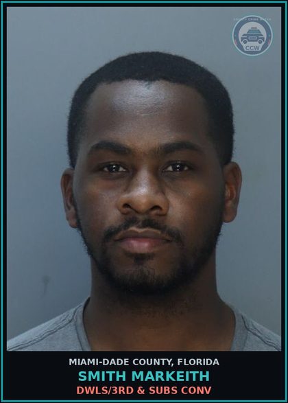 CCW arrest card for SMITH MARKEITH in Miami-Dade County: DWLS/3RD & SUBS CONV