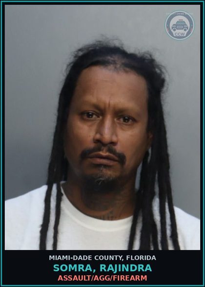 CCW arrest card for SOMRA, RAJINDRA in Miami-Dade County: ASSAULT/AGG/FIREARM