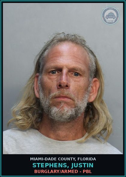 CCW arrest card for STEPHENS, JUSTIN in Miami-Dade County: BURGLARY/ARMED - PBL