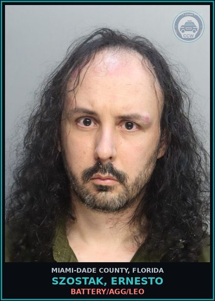 CCW arrest card for SZOSTAK, ERNESTO in Miami-Dade County: BATTERY/AGG/LEO