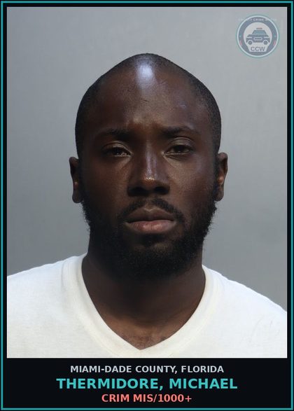 CCW arrest card for THERMIDORE, MICHAEL in Miami-Dade County: CRIM MIS/1000+