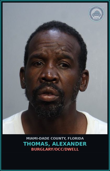 CCW arrest card for THOMAS, ALEXANDER in Miami-Dade County: BURGLARY/OCC/DWELL
