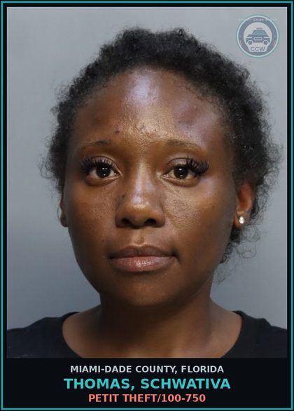 CCW arrest card for THOMAS, SCHWATIVA in Miami-Dade County: PETIT THEFT/100-750