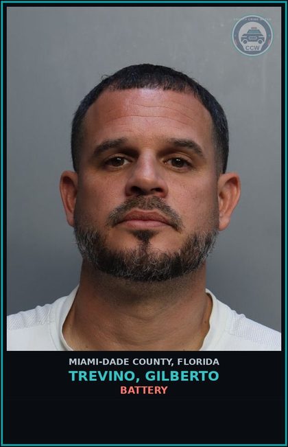 CCW arrest card for TREVINO, GILBERTO in Miami-Dade County: BATTERY