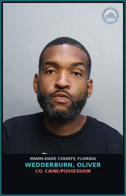 CCW arrest card for WEDDERBURN, OLIVER in Miami-Dade County: COCAINE/POSSESSION