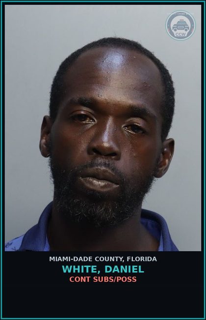 CCW arrest card for WHITE, DANIEL in Miami-Dade County: CONT SUBS/POSS