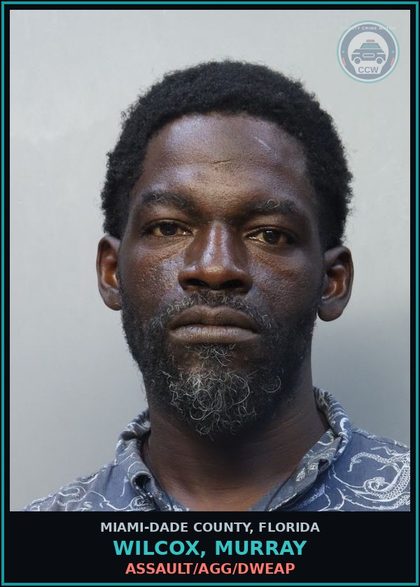 CCW arrest card for WILCOX, MURRAY in Miami-Dade County: ASSAULT/AGG/DWEAP