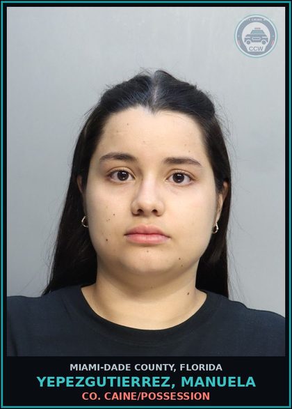 CCW arrest card for YEPEZGUTIERREZ, MANUELA in Miami-Dade County: COCAINE/POSSESSION